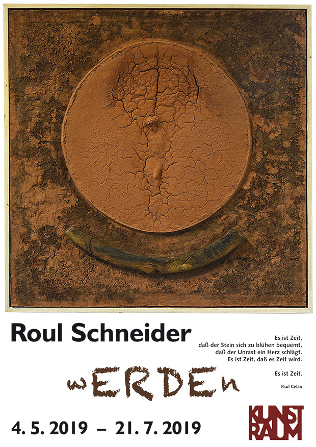 Ausstellung: Erde - Roul Schneider